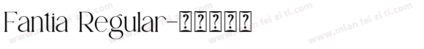 Fantia Regular字体转换